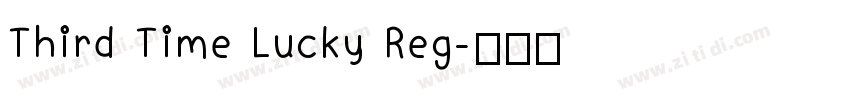 Third Time Lucky Reg字体转换